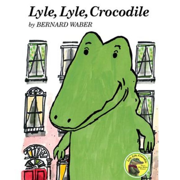 Lyle, Lyle, Crocodile -- Bernard Waber - Picture 1 of 1